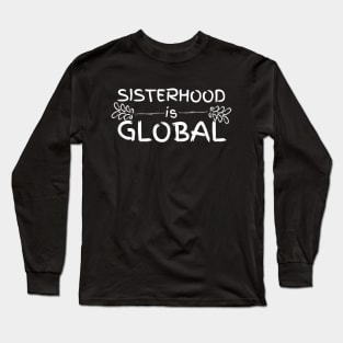 Sisterhood Is Global White Leaves Design Long Sleeve T-Shirt